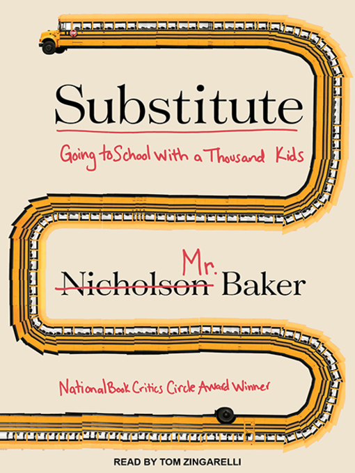 Title details for Substitute by Nicholson Baker - Wait list